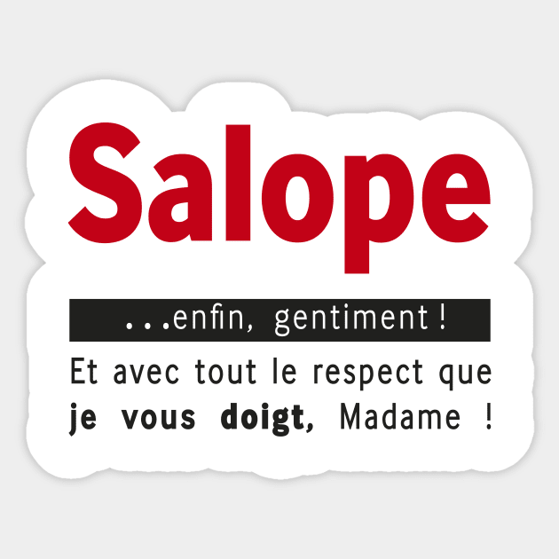 Salope , gentiment ;) Sticker by Habuza